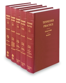 Tennessee Practice Legal Forms V.12-15, 2026 ed.