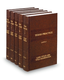 Texas Practice V.3-5 Land Title and Title Examination, 2025 ed.