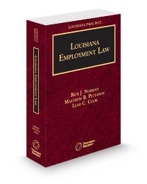 Louisiana Practice Employment Law, 2026 ed.