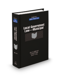 Baldwin's Ohio Practice Local Government Law-Municipal, 2025-2026 ed.