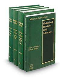Minnesota Practice V.5 Civil Advocacy 5A-6A Methods of Practice, 2025-2026 ed.