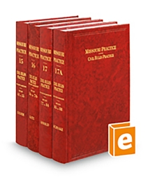 Missouri Practice V.15-17A Civil Rules Practice, 2026 ed.