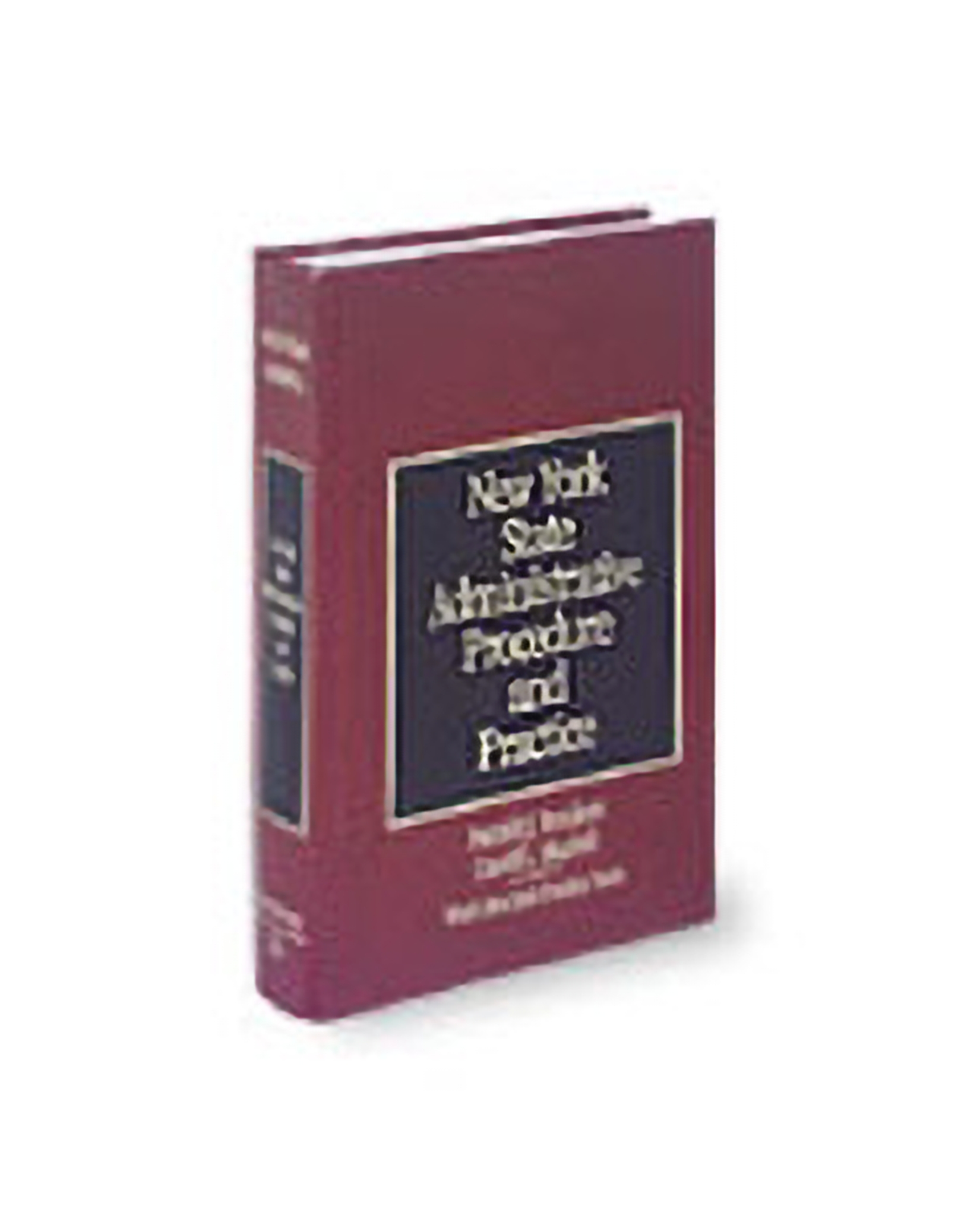 Cover of New York Practice V.26 New York State Administrative Procedure and Practice