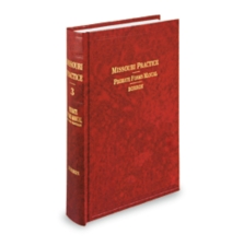 Missouri Practice V.3 Probate Forms, 2025-2026 ed.