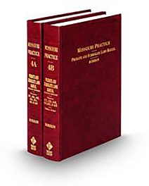 Missouri Practice V.4A and 4B Probate and Surrogate Practice, 2026 ed.