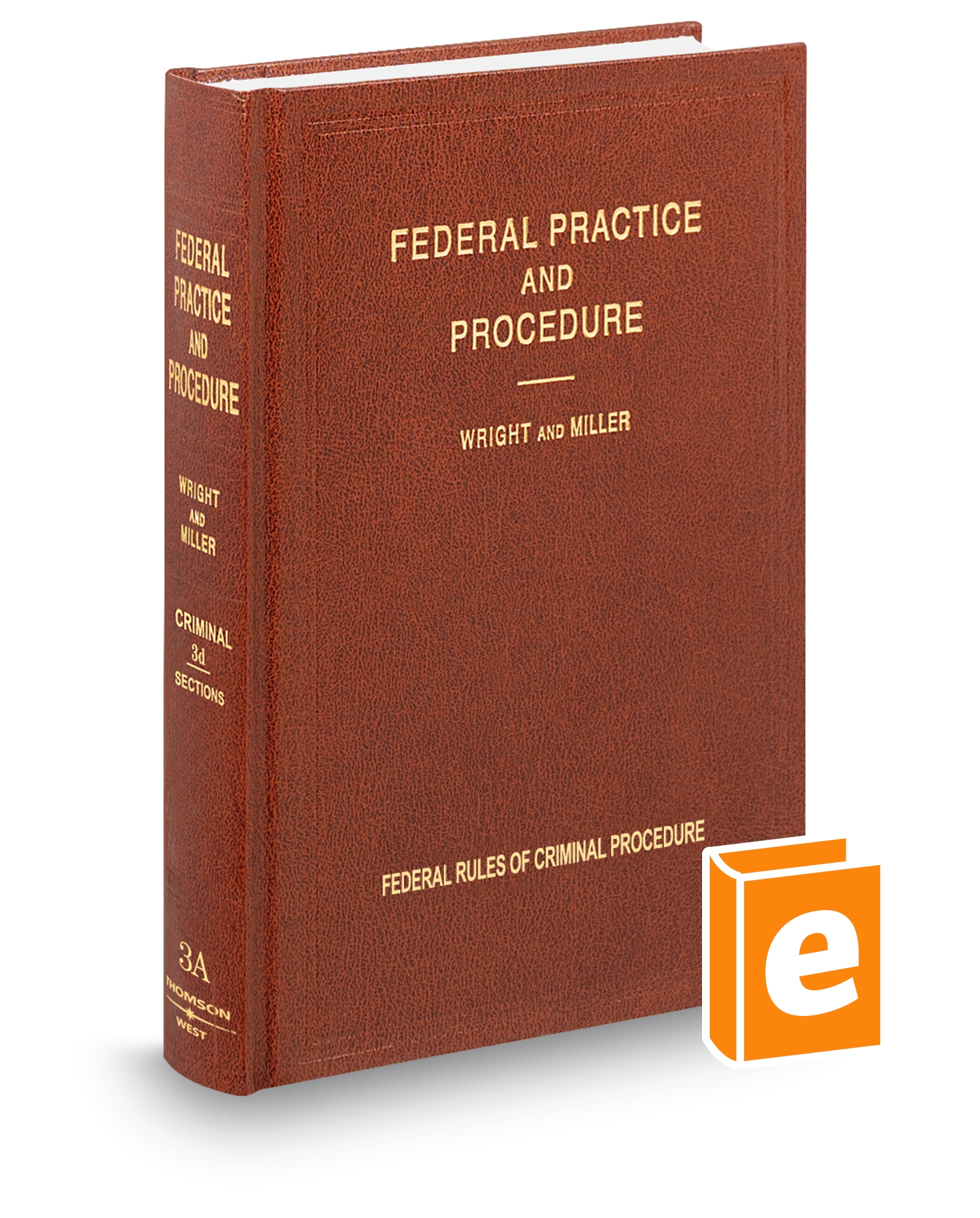 Cover of FEDERAL PRACTICE AND PROCEDURE V.1 TO 3D CRIMINAL ALL (9) FULL SET