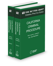 California Criminal Procedure, 2025-2026 Edition (The Rutter Group Criminal Practice Series)