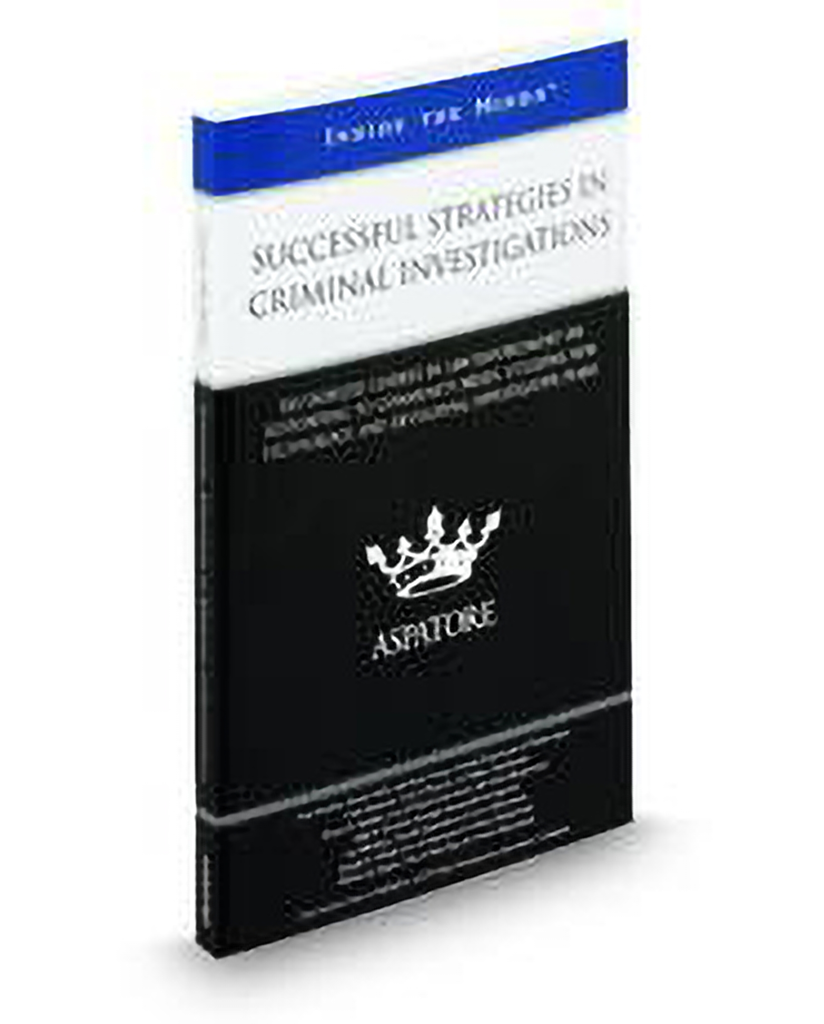 Cover of Successful Strategies In Criminal Investigations (Inside The Minds)