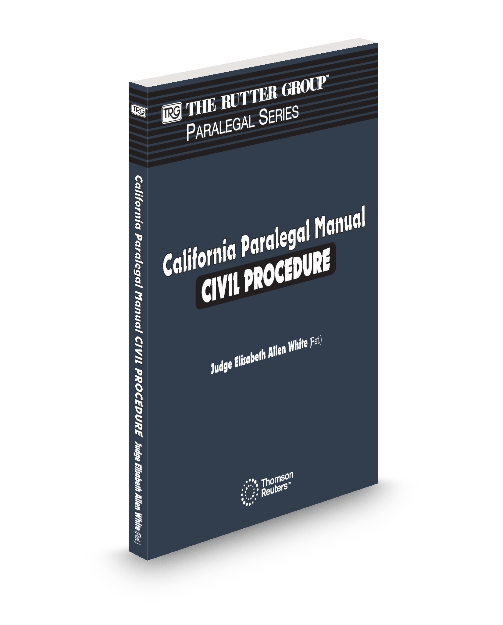 Cover of California Paralegal Manual: Civil Procedure, 2025 Edition (The Rutter Group Paralegal Series)