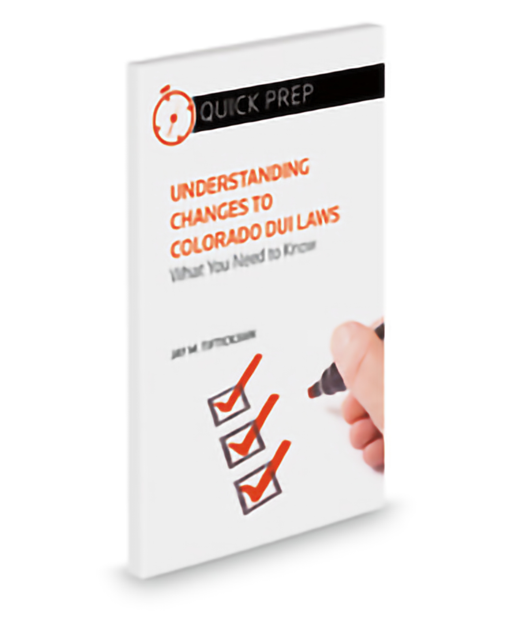 Cover of Aspatore Understanding Changes To Colorado DUI Laws: What You Need To Know (Quick Prep)
