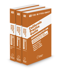 Administrative Law, 2025 Edition (The Rutter Group California Practice Guide)