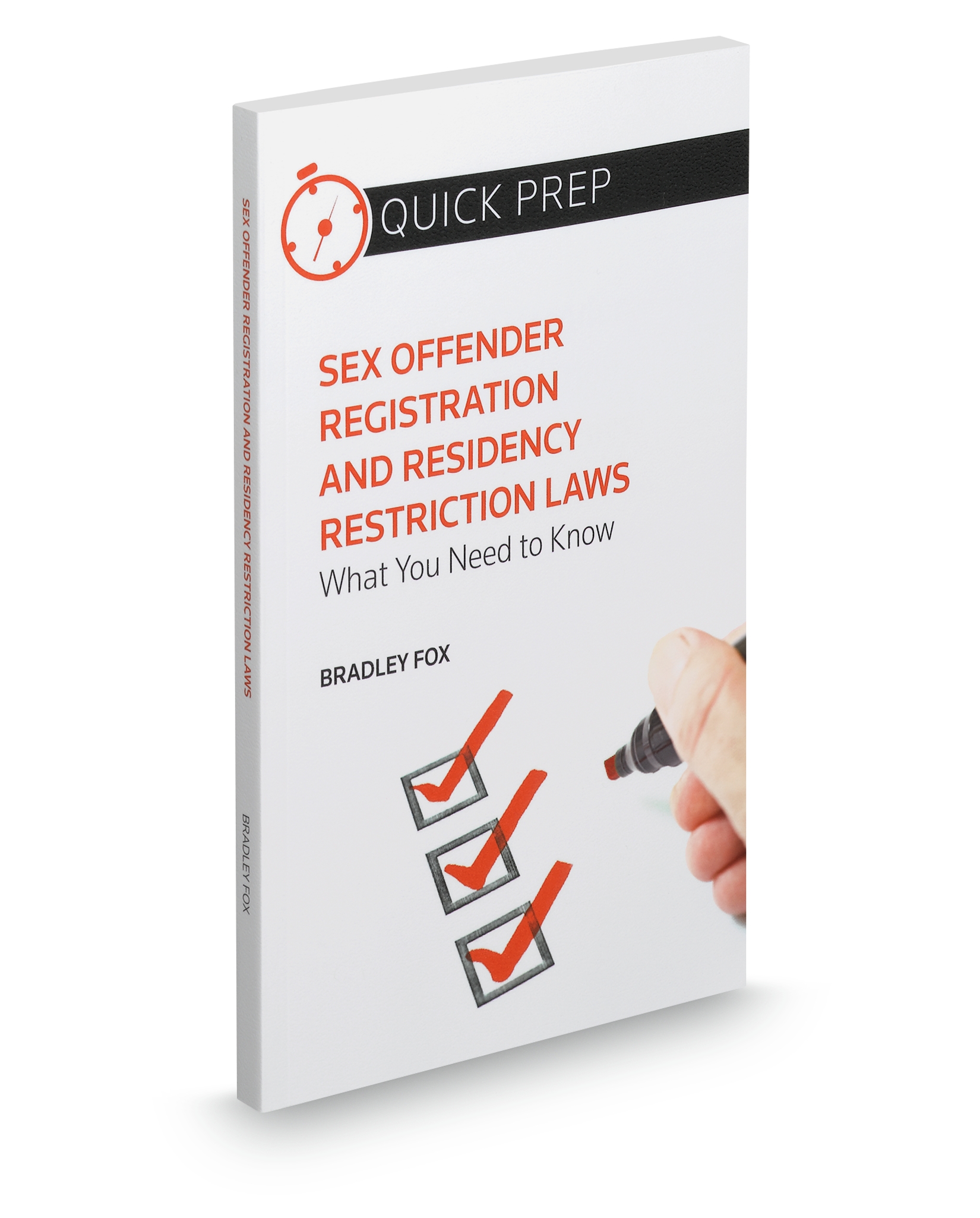 Cover of ASPATORE SEX OFFENDER REGISTRATION AND RESIDENCY RESTRICTION LAWS: WHAT