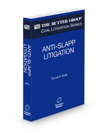 Anti-SLAPP Litigation, 2025-2026 Edition (The Rutter Group Civil Litigation Series)