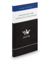 Aspatore Strategies for Appellate Litigation
