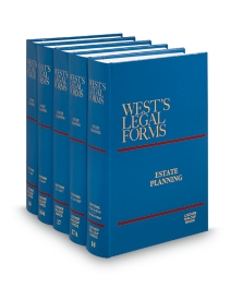 West's Legal Forms V.16-18 Estate Planning With Tax Analysis-Wills Trusts and Related Documents, 2025-2026 ed.