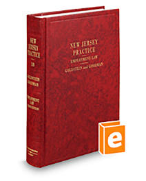 New Jersey Practice V.18 Employment Law, 2025-2026 ed.