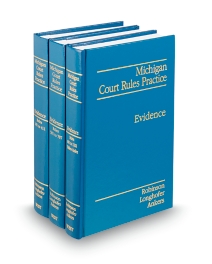 Michigan Court Rules Practice Evidence
