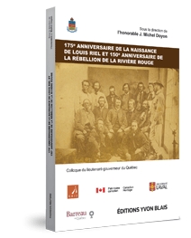 Couverture 175e Anniversaire de la naissance de Louis Riel et 150e anniversaire de la rebellion de la riviere rouge