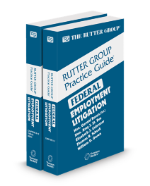 Federal Employment Litigation, 2025 Edition (The Rutter Group Practice Guide)
