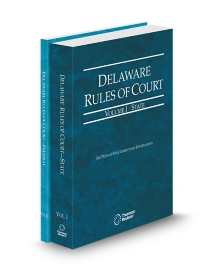 Delaware Court Rules State and Federal V.I-II, 2025 ed.