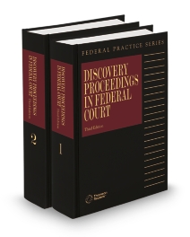 Discovery Proceedings In Federal Court, 2026 ed.
