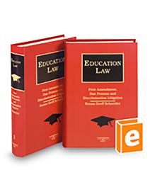 Education Law: First Amendment, Due Process and Discrimination Litigation, 2025-2026 ed.
