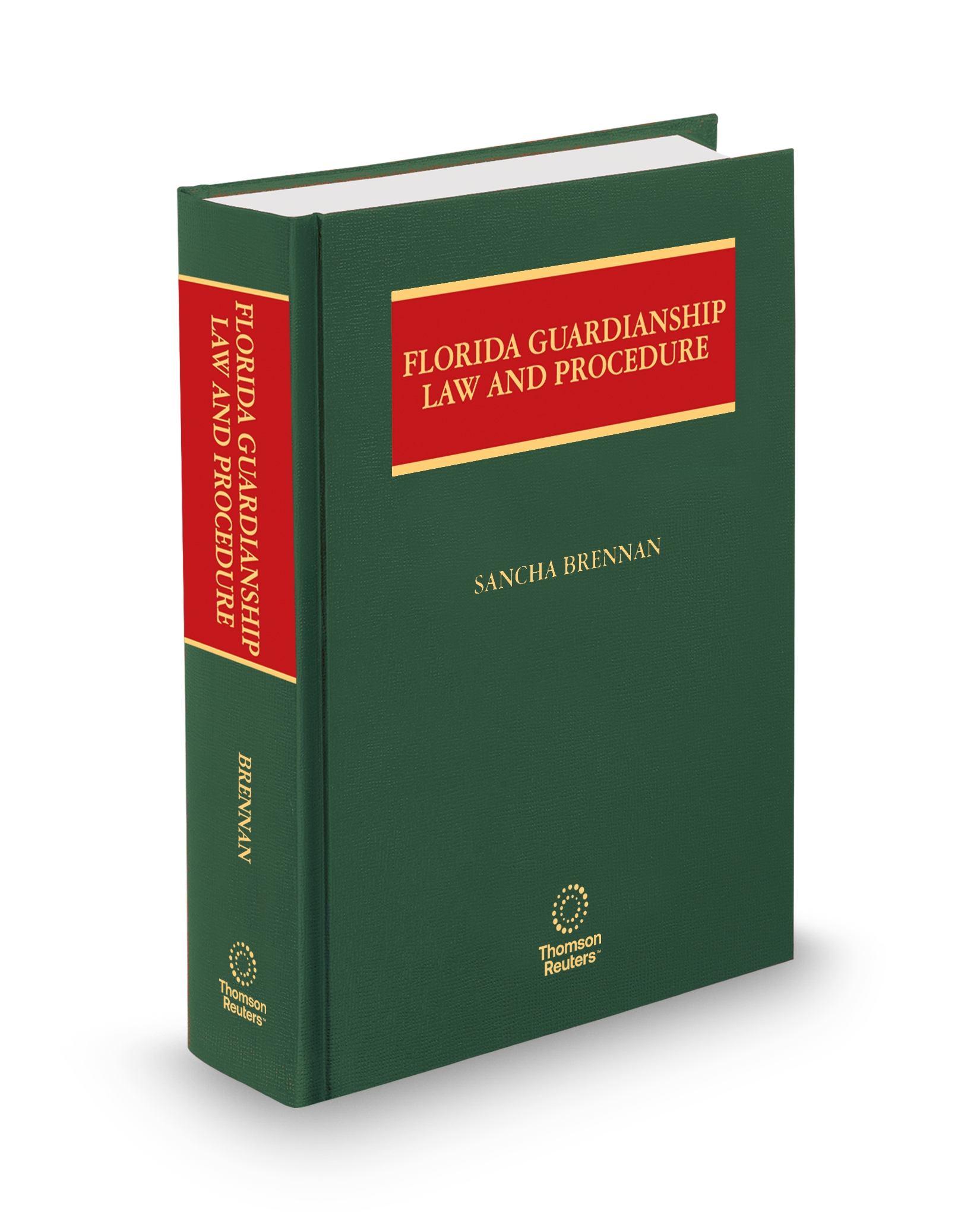 Florida Guardianship Law and Procedure (Brennan), 2026 ed.