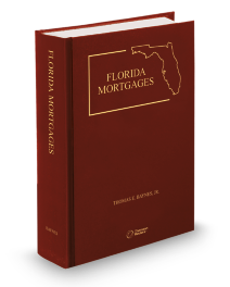 Florida Mortgages (Baynes), 2025-2026 ed.