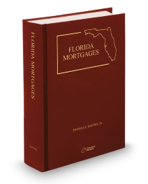 Florida Mortgages (Baynes), 2025-2026 ed.