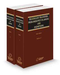 Fraudulent Transfers Prebankruptcy Planning and Exemptions, 2025-2026 ed.