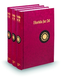 Florida Jurisprudence V.25 25A and 26