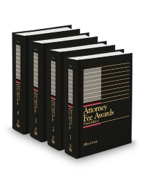 Attorneys Fees Awards, 2025 ed.