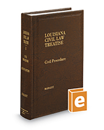 Louisiana Civil Law Treatise V.1 Civil Procedure, 2025-2026 ed.