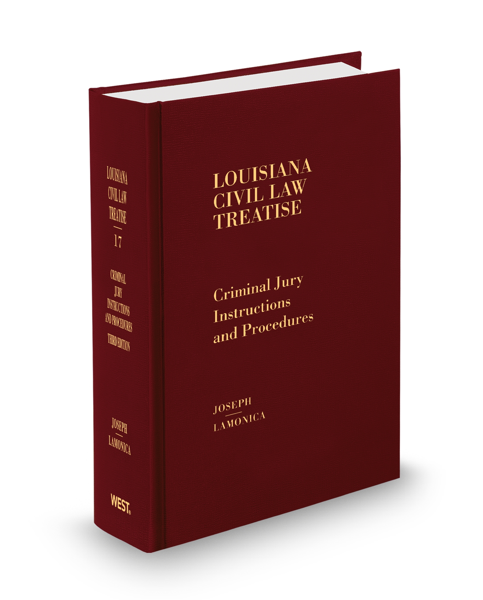 Louisiana Civil Law Treatise V.17 Criminal Jury Instructions, 2025-2026 ed.