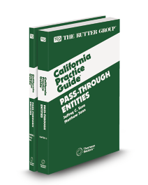 Pass-Through Entities, 2025 Edition (The Rutter Group California Practice Guide)