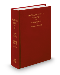 Massachusetts Practice V.31 Equitable Remedies, 2026 ed.