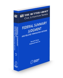 Federal Summary Judgment and Related Termination Motions, 2026 Edition (The Rutter Group Civil Litigation Series)