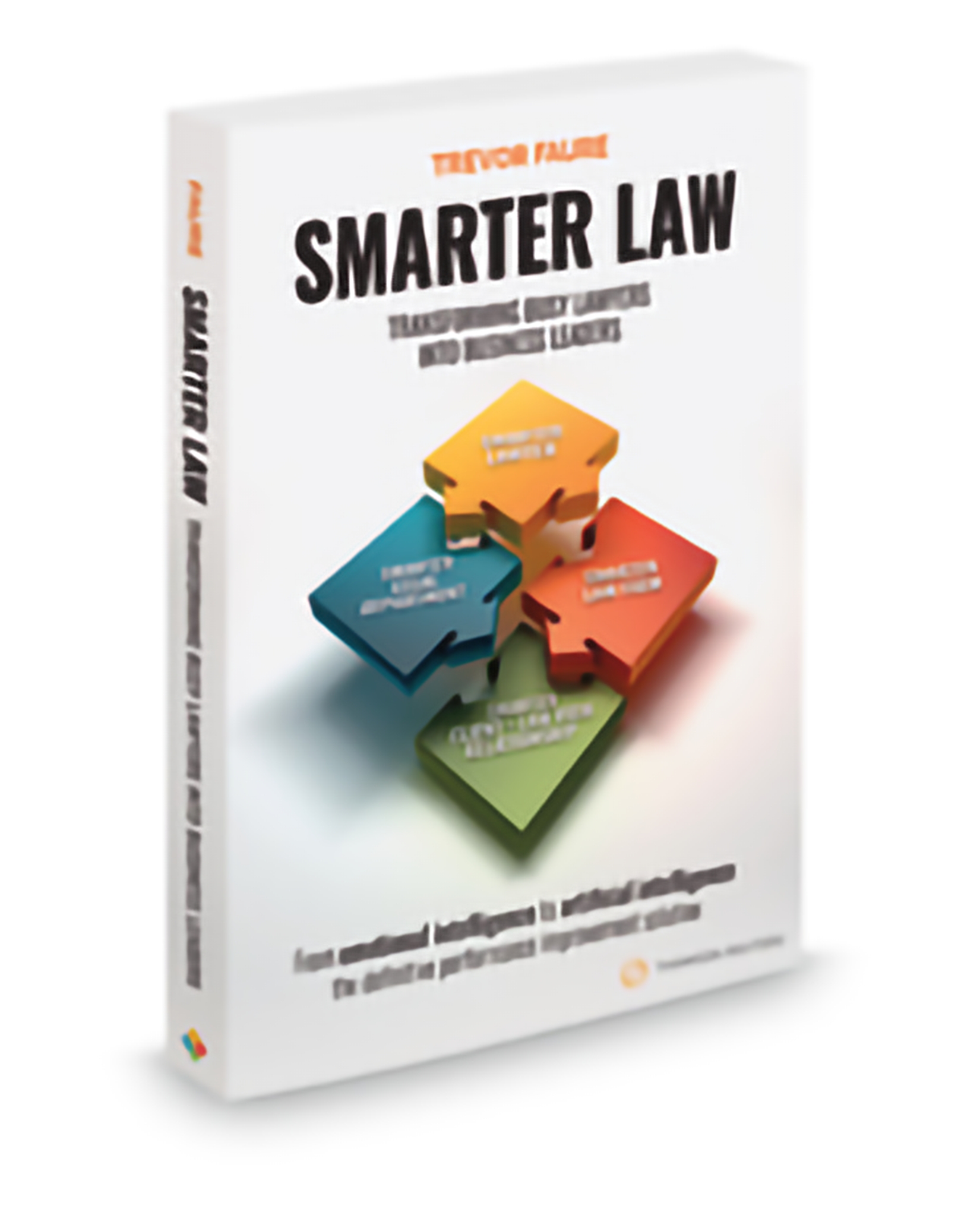 Cover of Smarter Legal Model: More for Less 2D