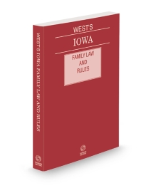 Iowa Family Law and Rules, 2026 ed.
