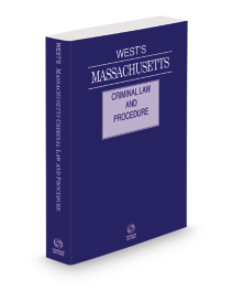 Massachusetts Criminal Law and Procedure, 2026 ed.