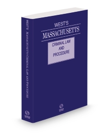 Massachusetts Criminal Law and Procedure, 2026 ed.