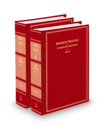 Missouri Practice V.25 and 26 Business Organizations, 2026 ed.