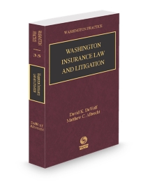 Washington Practice V.35 Insurance Law, 2025-2026 ed.