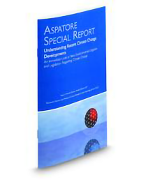 Aspatore Special Report:Understanding Recent Developments In Climate Cha