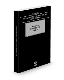 Vernon's Texas Annotated Codes Master Disposition Table