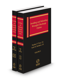 Avoiding and Defending Wrongful Discharge Claims, 2025-2026 ed.