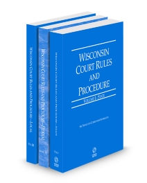 Wisconsin Court Rules State, Federal and Local V.I-III, 2026 ed.