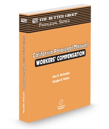 California Paralegal Manual: Workers' Compensation, 2026 Edition (The Rutter Group Paralegal Series)