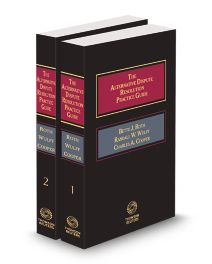 Alternative Dispute Resolution Practice Guide, 2025-2026 ed.