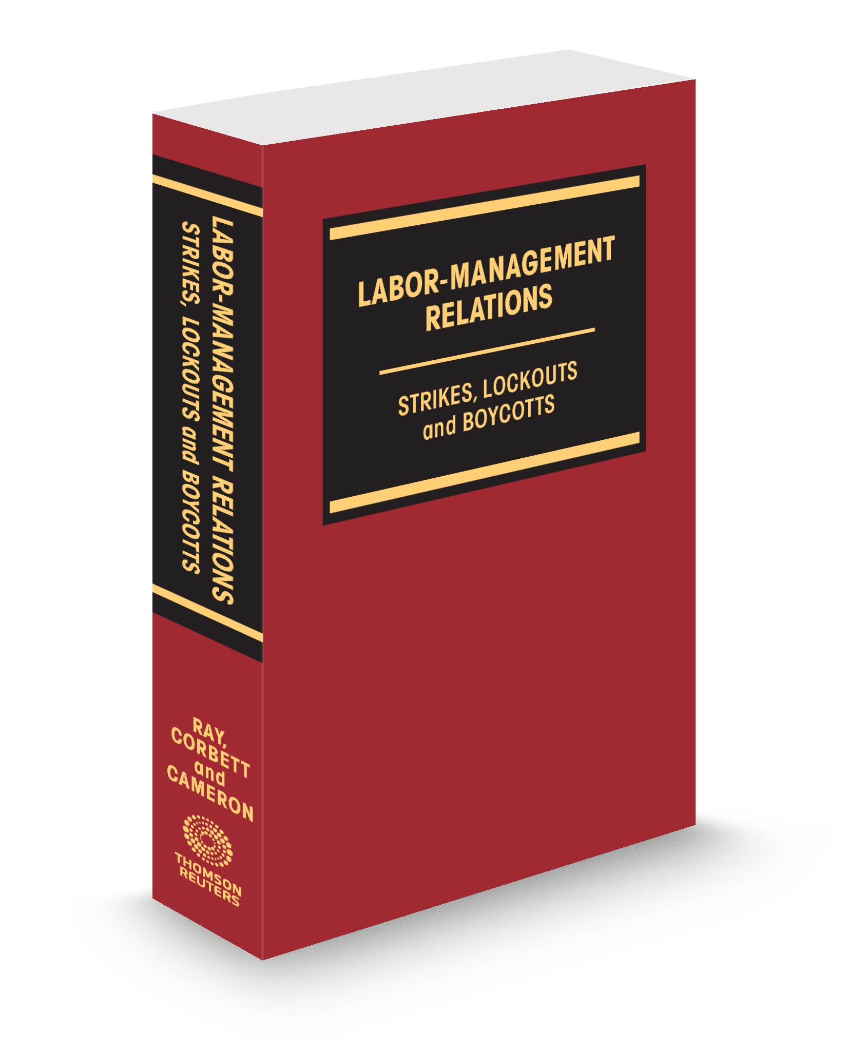 Cover of LABOR MANAGEMENT RELATIONS STRIKES LOCKOUTS AND BOYCOTTS SUB